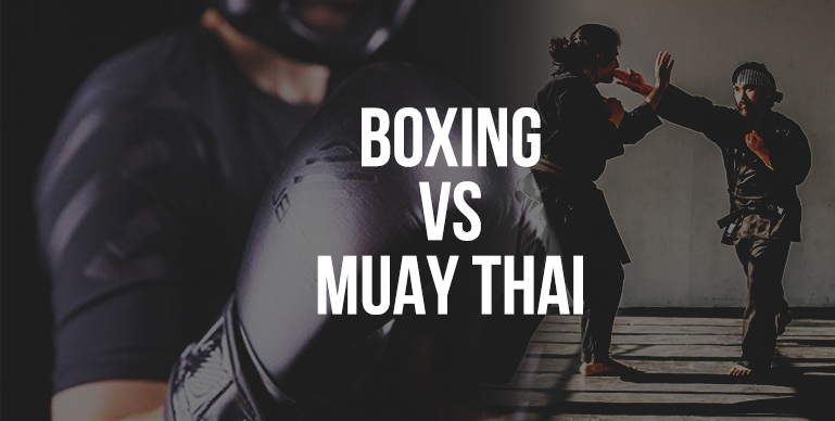 Difference Between Boxing Vs Muay Thai, You Need To Know